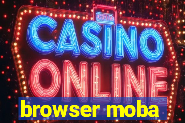 browser moba